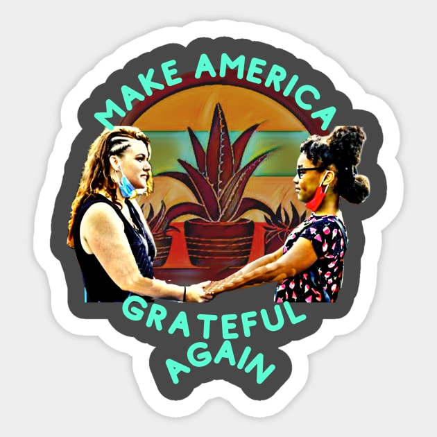 Make America GRATEFUL Again Sticker by PersianFMts